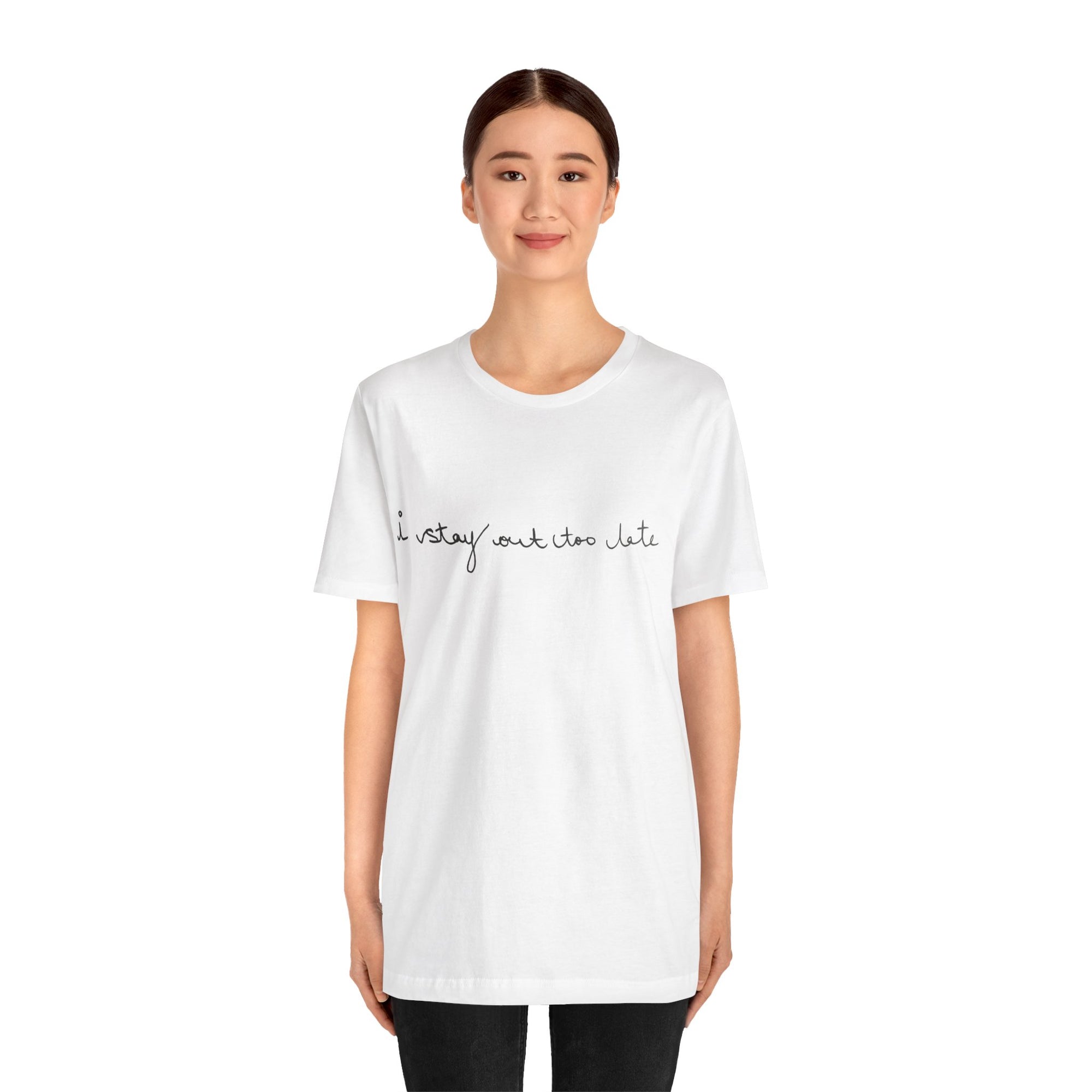 I Stay Out Too Late Jersey T-Shirt White and Black