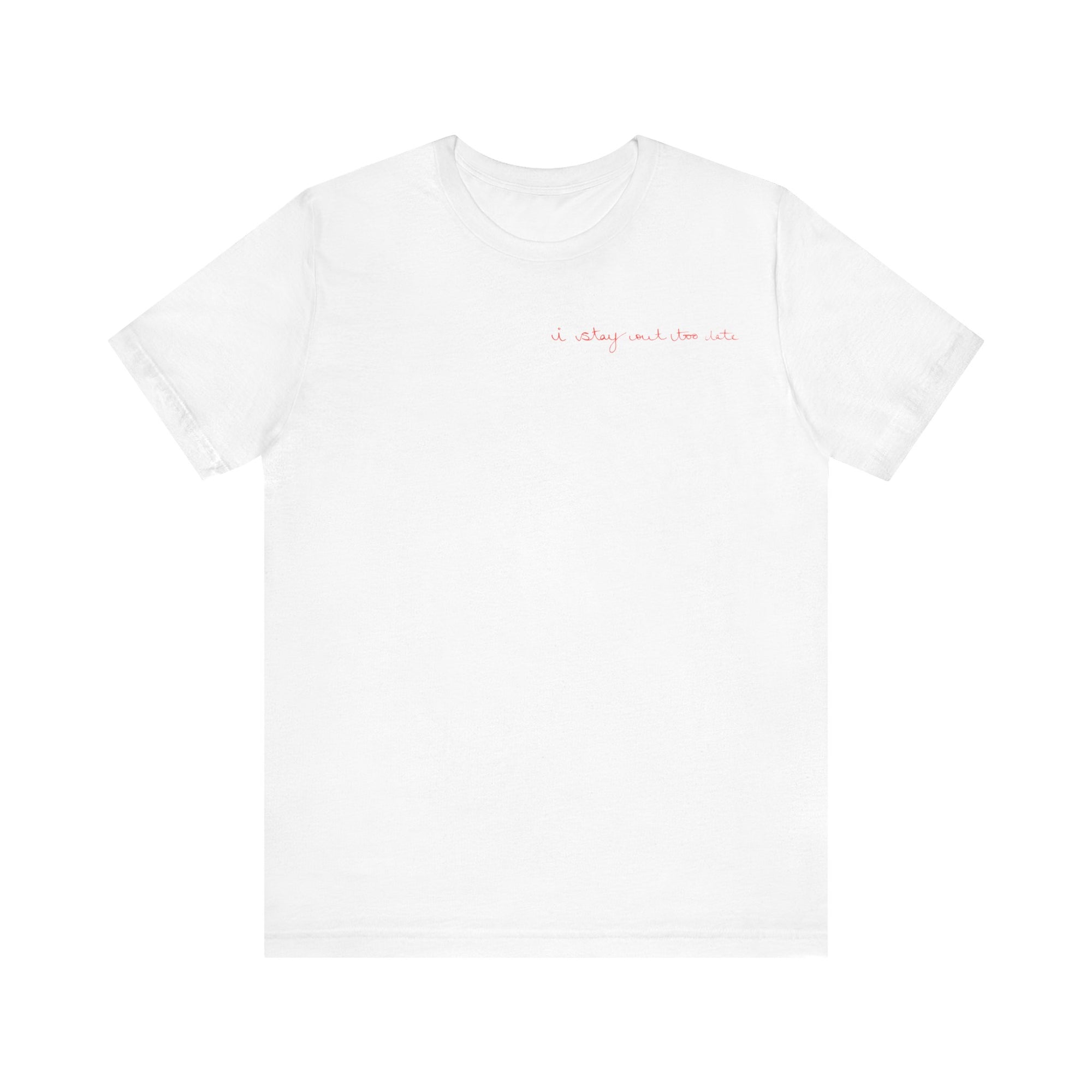 I Stay Out Too Late Jersey T-Shirt White & Red