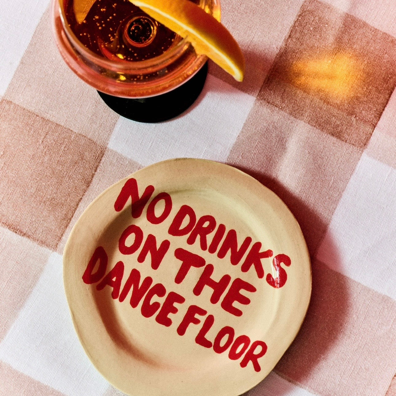 No Drinks On The Dance Floor Small Plate