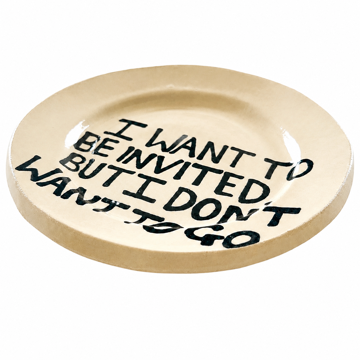 I Want To Be Invited Small Plate