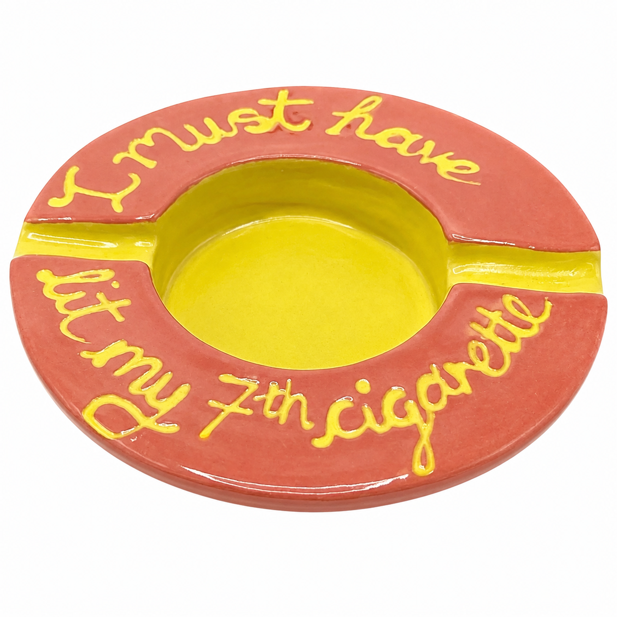 My 7th Cigarette Ashtray