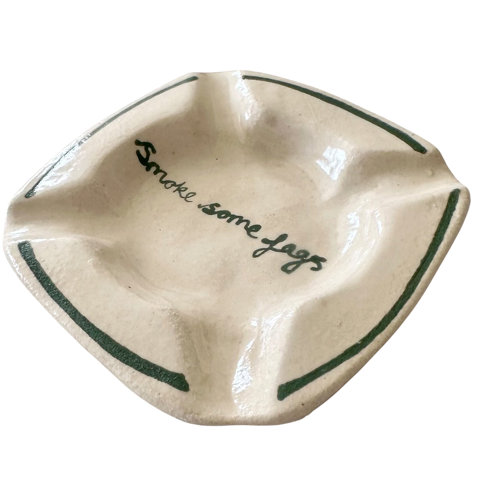 Smoke Some Fags Ashtray