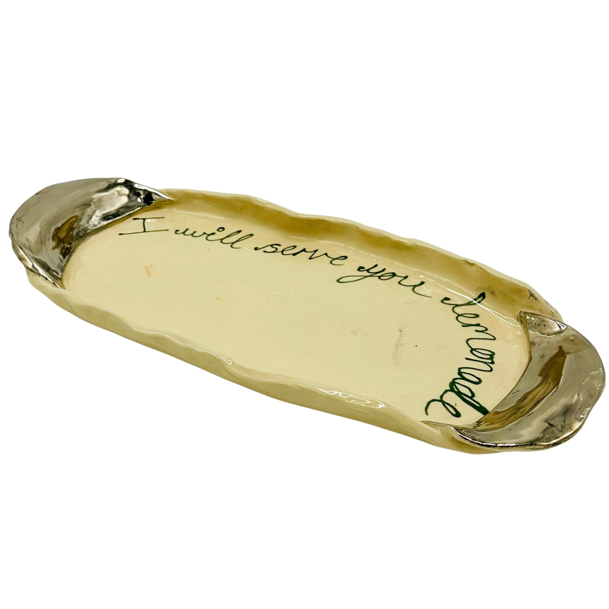I Will Serve You Ceramic Tray