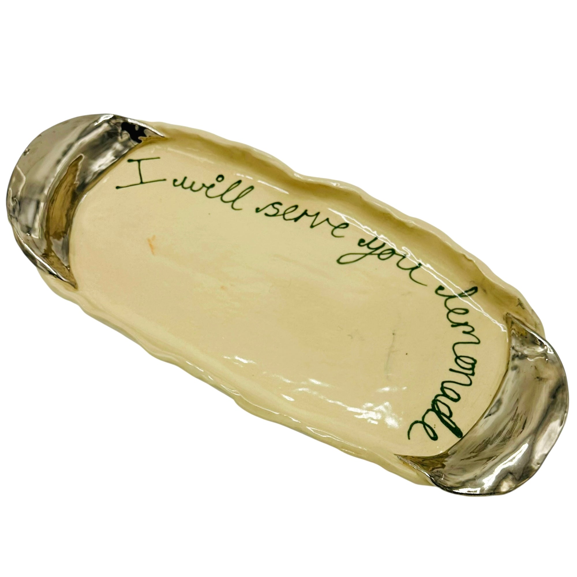 I Will Serve You Ceramic Tray