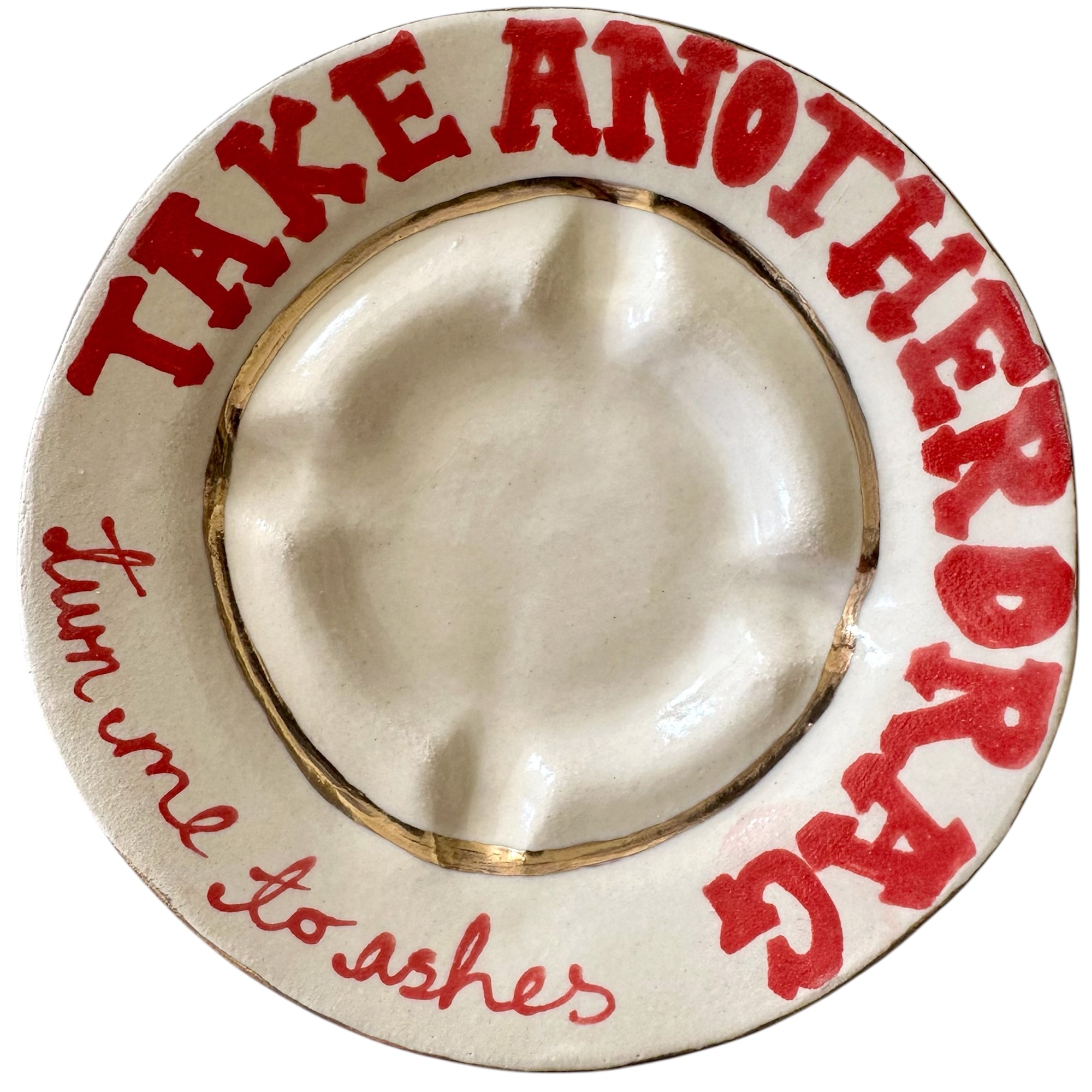 Turn Me To Ashes Ashtray