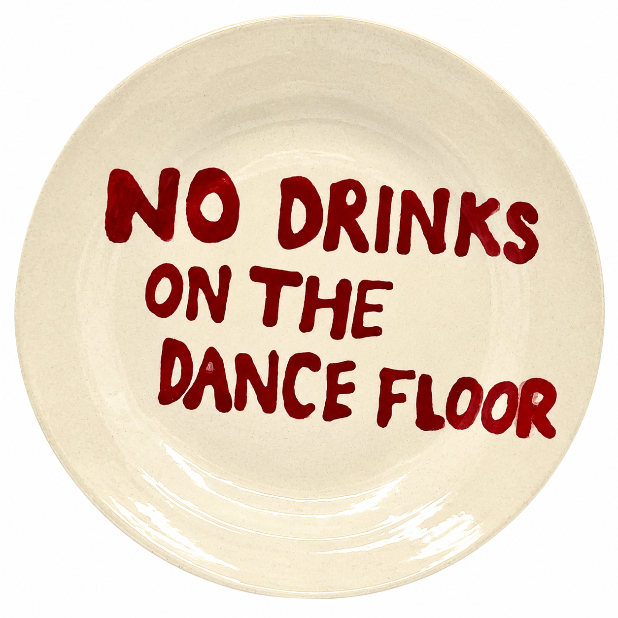 No Drinks On The Dance Floor Small Plate