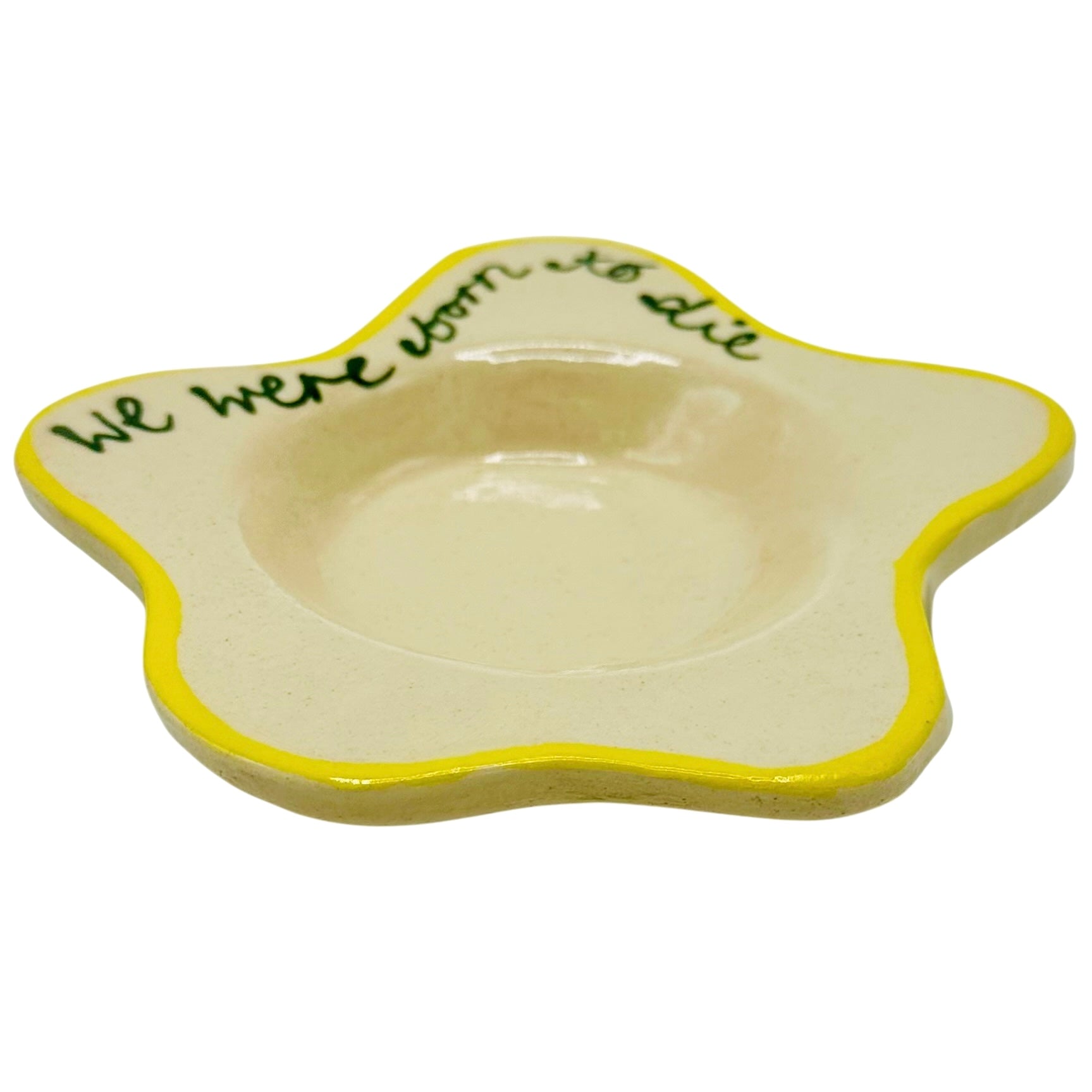 We Were Born To Die Small Plate